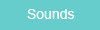 Sounds